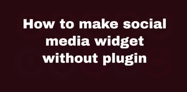 social media widget without plugin